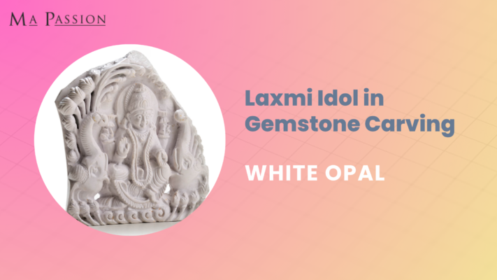 Laxmi Idol in Gemstone Carving - Ma Passion